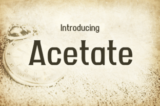 Acetate: A Font That Elevates Your Brand