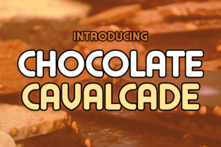 Chocolate Cavalcade: A Display Font for Editorial Impact