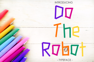 Do the Robot: A Quirky Font for Business Branding