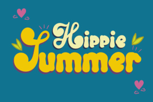 Hippie Summer: The Font That Brings Your Campaign to Life
