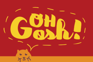 Oh Gosh: The Playful Font That Elevates Your Brand