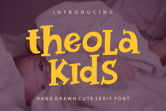 Theola Kids: A Fun Font for Creative Branding